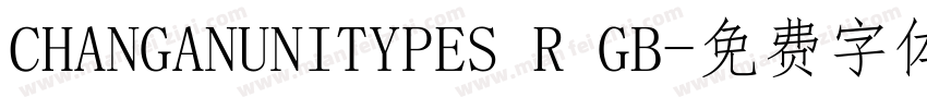 CHANGANUNITYPES R GB字体转换
